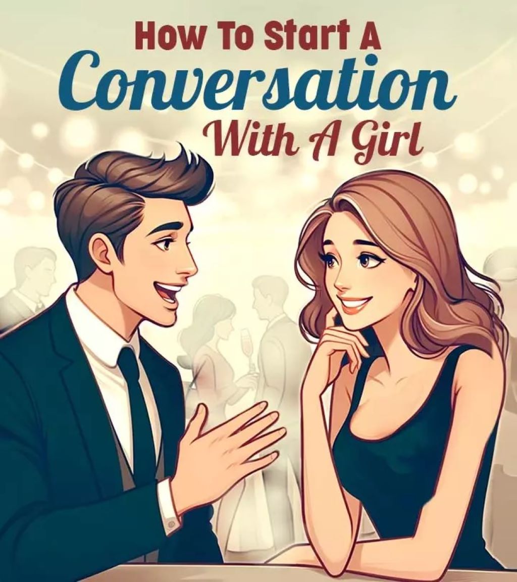 How do you start a talk girl?